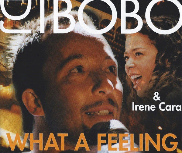 DJ BoBo & Irene Cara : What A Feeling (CD, Single, Enh)