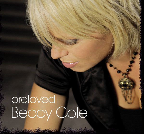 Beccy Cole : Pre Loved (CD, Album)