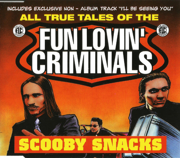 Fun Lovin' Criminals : Scooby Snacks (CD, Maxi)