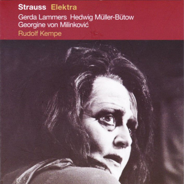 Strauss*, Gerda Lammers, Hedwig Müller-Bütow, Georgine von Milinkovic, The Covent Garden Opera Chorus*, The Covent Garden Orchestra*, Rudolf Kempe : Elektra (2xCD, Album, Mono, RE)