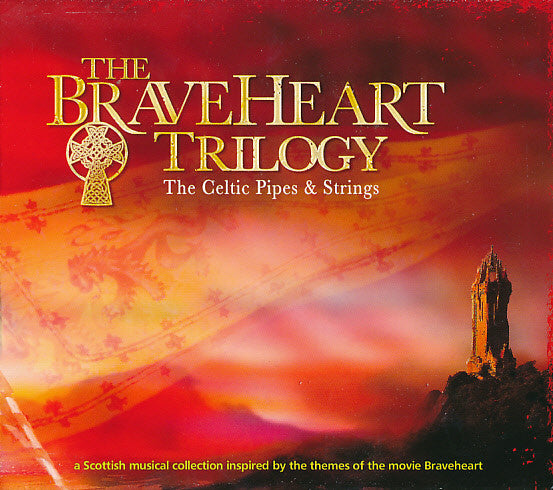 The Celtic Pipes & Strings : The Braveheart Trilogy (CD, Album)