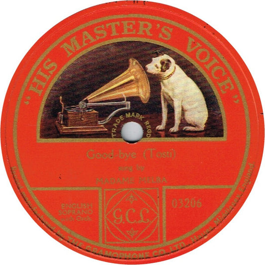 Madame Melba* : Good-Bye (Shellac, 12", 80 RPM, S/Sided, RP)