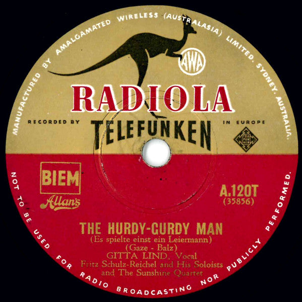 Gitta Lind : It Must Be So = Einmal Nur Musst Es Wieder Sein / The Hurdy-Gurdy Man = Es Spielte Einst Ein Leiermann (Shellac, 10")