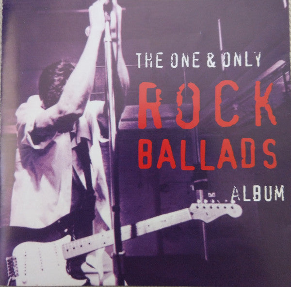 Various : The One & Only Rock Ballads Album (CD, Comp)