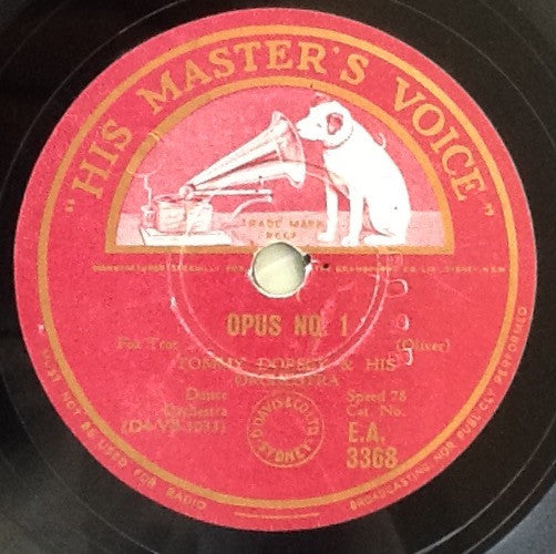 Tommy Dorsey And His Orchestra : On The Sunny Side Of The Street / Opus No. 1 (Shellac, 10")