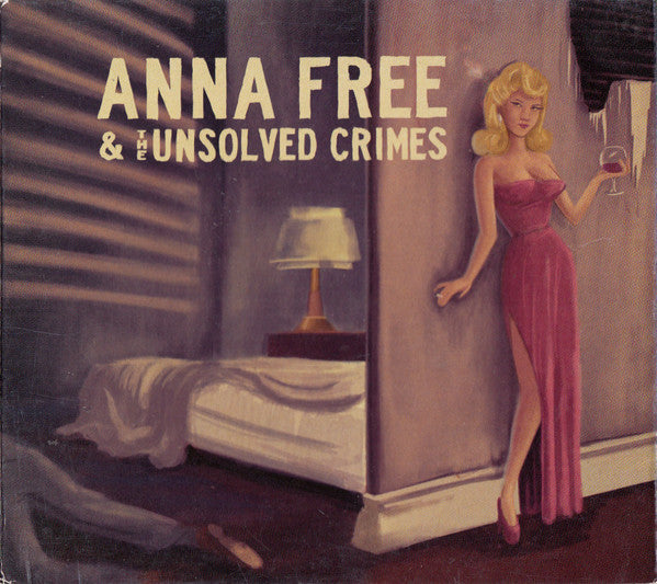 Anna Free & The Unsolved Crimes : Anna Free & the Unsolved Crimes (CD, Album)