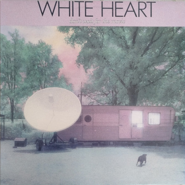 White Heart : Don't Wait For The Movie (LP, Album)