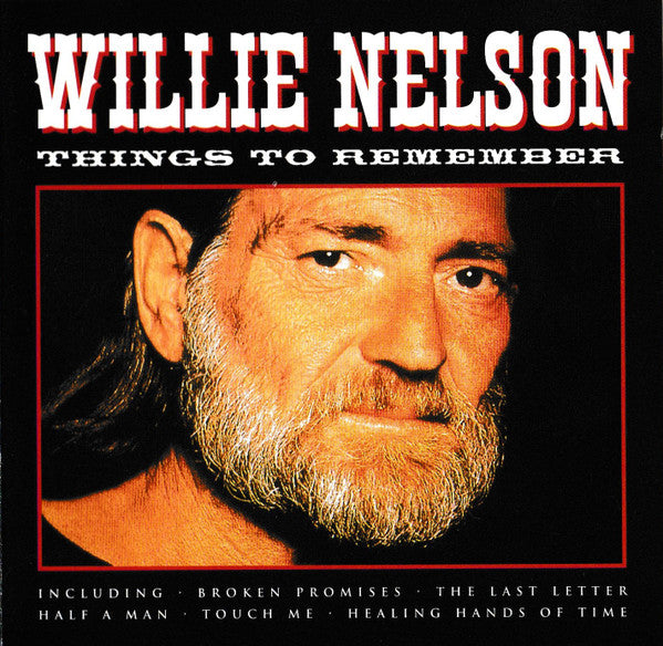 Willie Nelson : Things To Remember (CD, Comp)