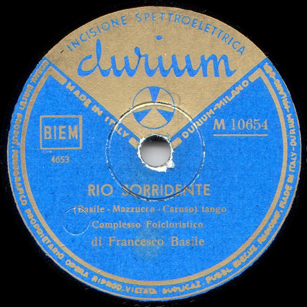 Complesso Caratteristico Francesco Basile : Rio Sorridente / Isabella (Shellac, 10")