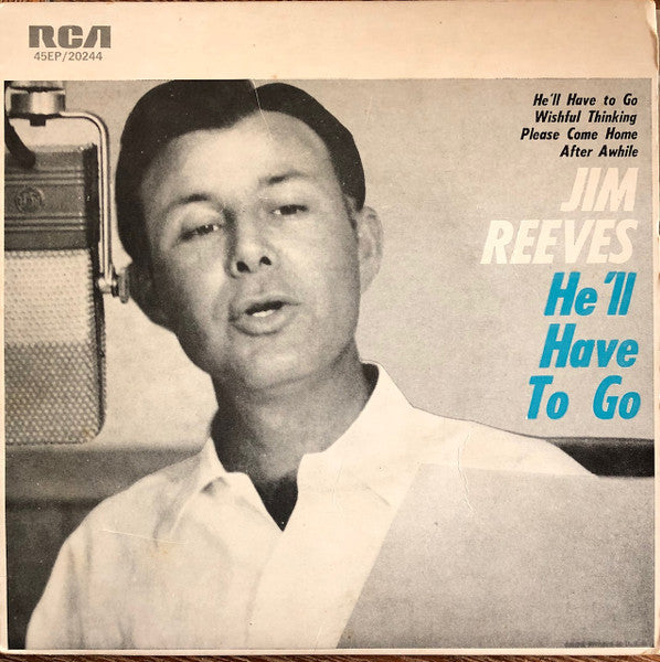 Jim Reeves : He'll Have To Go (7", EP, RE)
