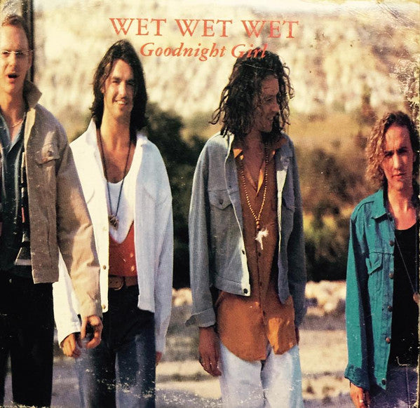 Wet Wet Wet : Goodnight Girl (CD, Single)