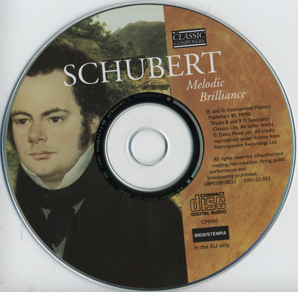 Franz Schubert : Melodic Brilliance (CD, Comp)