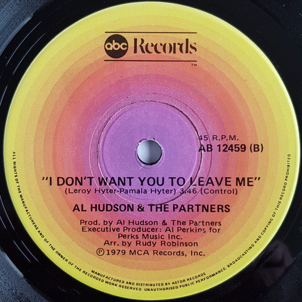 Al Hudson & The Partners : You Can Do It / I Don't Want You To Leave Me (7", Single)