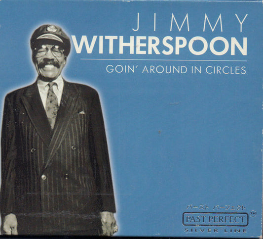 Jimmy Witherspoon : Goin' Around In Circles (CD, Album, Comp, Sli)