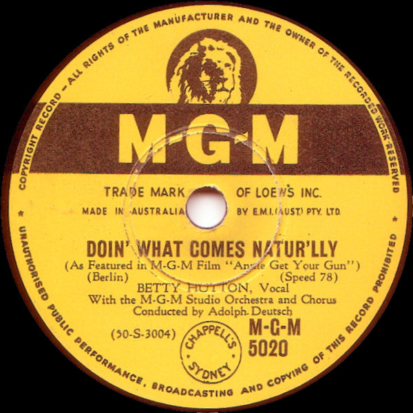 Betty Hutton / Howard Keel : Doin' What Comes Natur'lly / The Girl That I Marry (Shellac, 10")