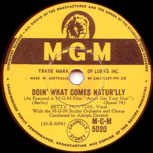 Betty Hutton / Howard Keel : Doin' What Comes Natur'lly / The Girl That I Marry (Shellac, 10")