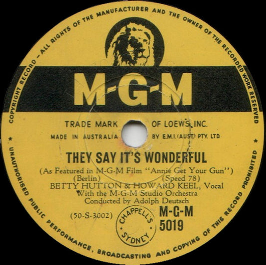 Betty Hutton & Howard Keel / Betty Hutton : They Say It's Wonderful / I Got The Sun In The Morning (Shellac, 10")