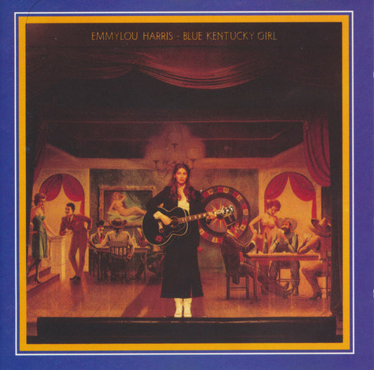 Emmylou Harris : Blue Kentucky Girl (CD, Album, RE)