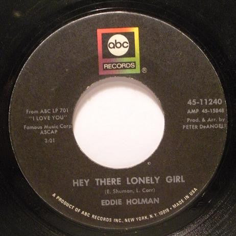 Eddie Holman : Hey There Lonely Girl / It's All In The Game (7", Single, MGM)