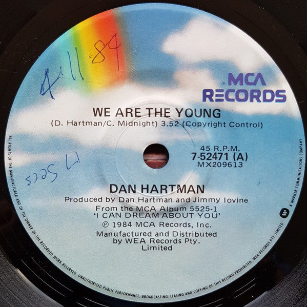 Dan Hartman : We Are The Young / I'm Not A Rolling Stone (7", Single)
