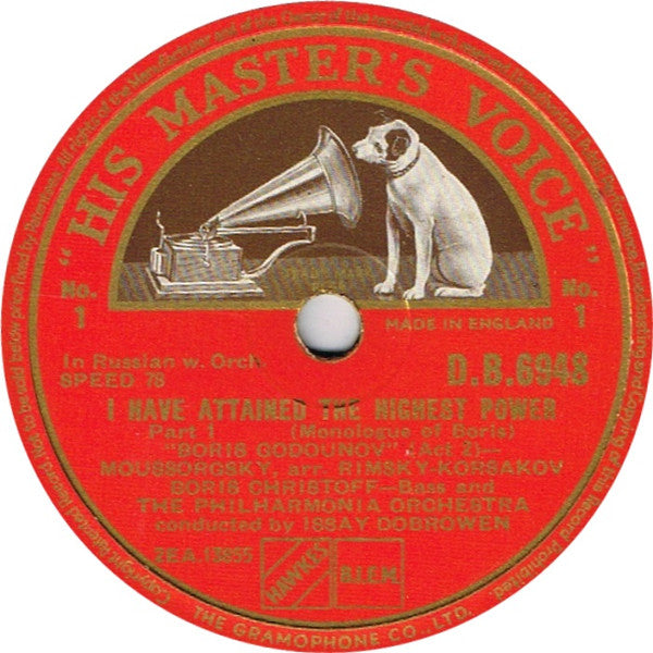 Boris Christoff And The Philharmonia Orchestra* Conducted By Issay Dobrowen : I Have Attained The Highest Power (Shellac, 12")