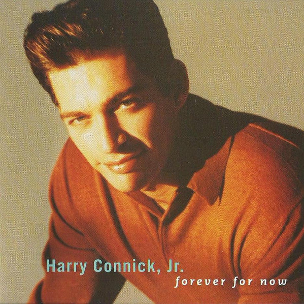 Harry Connick, Jr. : Forever For Now (CD, Comp, RE)