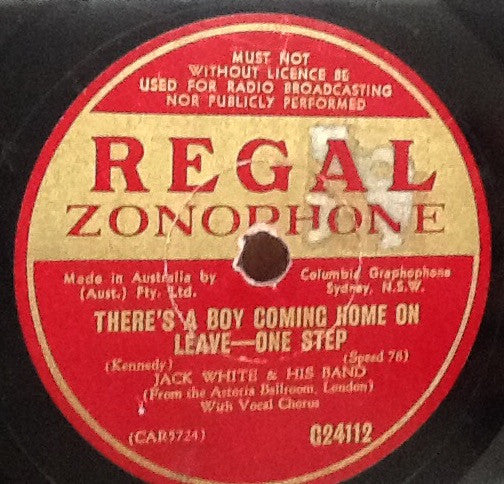 Jack White And His Band : There's A Boy Coming Home On Leave / The Singing Hills (Shellac, 10")