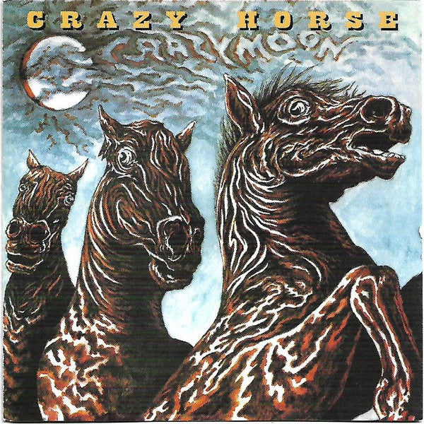 Crazy Horse : Crazy Moon (CD, Album, RE)
