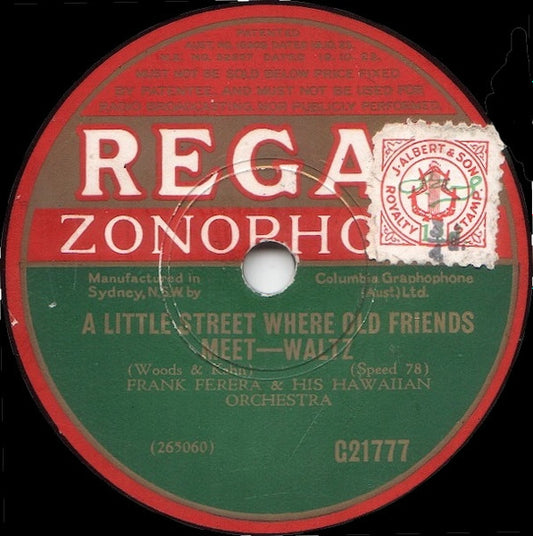 Frank Ferera & His Hawaiian Orchestra : A Little Street Where Old Friends Meet / Rock-A-Bye Moon (Shellac, 10")
