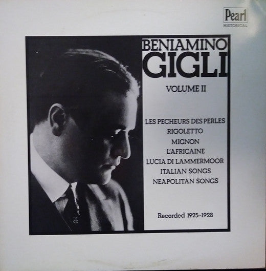 Beniamino Gigli : Beniamino Gigli - Volume II (LP, Comp)