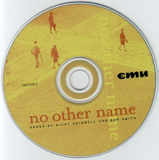 Nicky Chiswell, Rob Smith (46) : No Other Name (CD, Album)