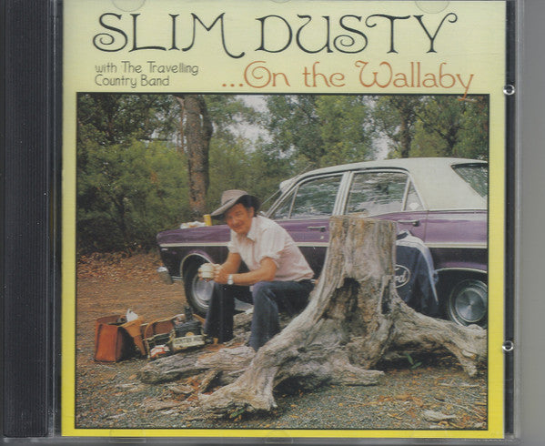 Slim Dusty With The Travelling Country Band : ...On The Wallaby (CD, Album, RE)
