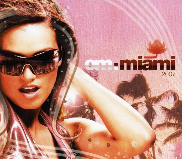 Various : Om:Miami 2007 (CD, Mixed)