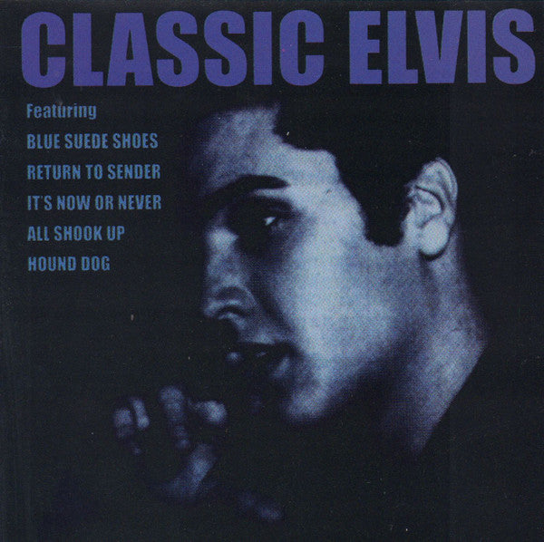 Elvis Presley : Classic Elvis (CD, Comp)