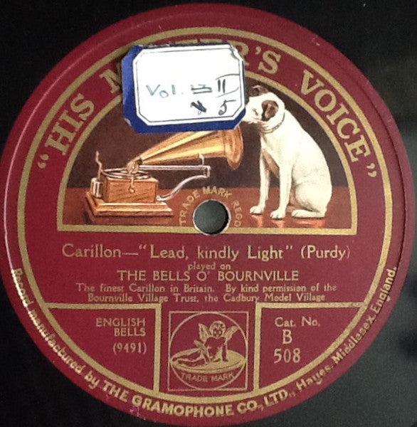 Unknown Artist : The Bells O' Bournville Carillon Harvest Home / Lead, Kindly Light (Shellac, 10")