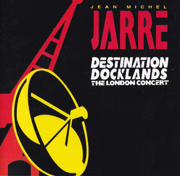 Jean Michel Jarre* : Destination Docklands (The London Concert) (CD, Album, RE, RM)