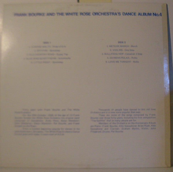 Frank Bourke and the White Rose Orchestra : 40th Anniversary Dance Album No. 4 (LP, Album)