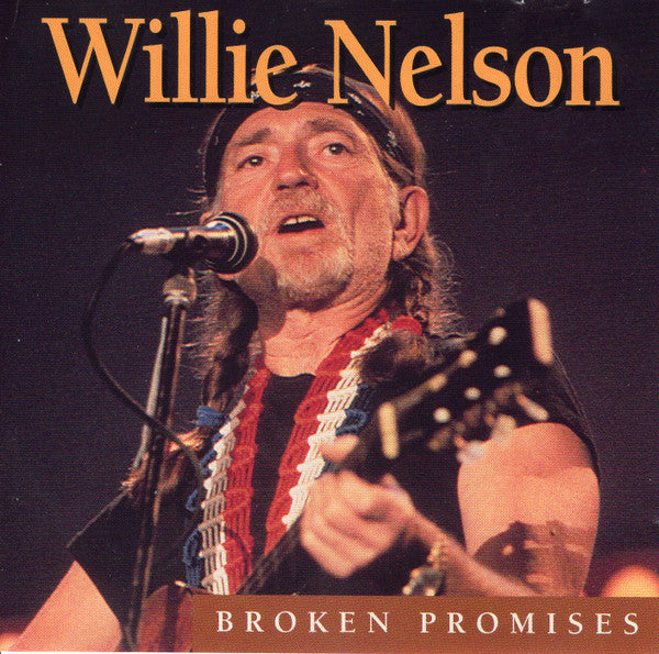 Willie Nelson : Broken Promises (CD, Comp)