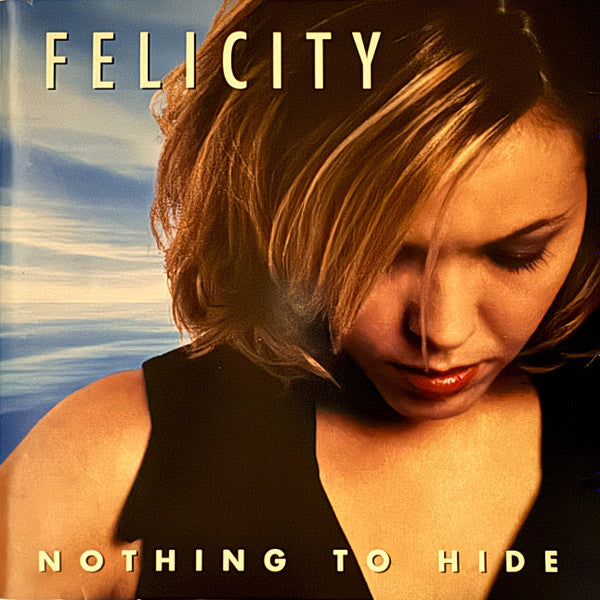 Felicity Urquhart : Nothing To Hide (CD, Album)