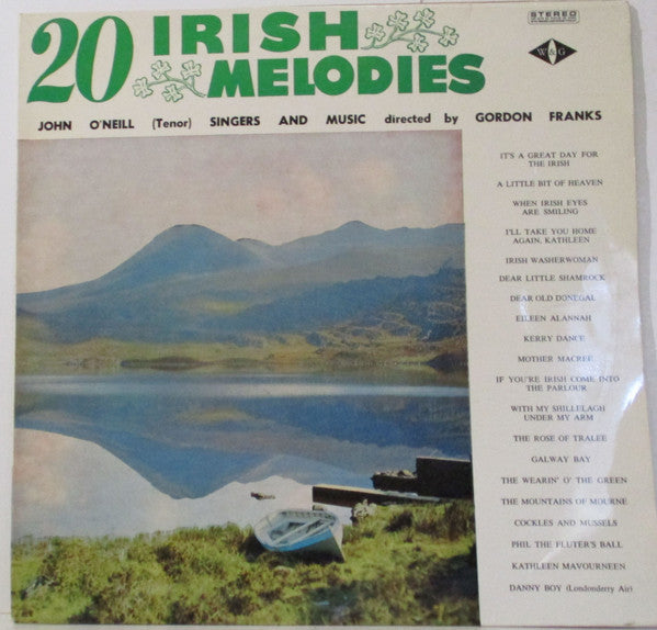 John O'Neill (5), Gordon Franks Singers And Music : 20 Irish Melodies (LP, Album)