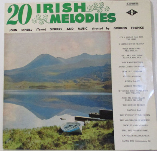 John O'Neill (5), Gordon Franks Singers And Music : 20 Irish Melodies (LP, Album)
