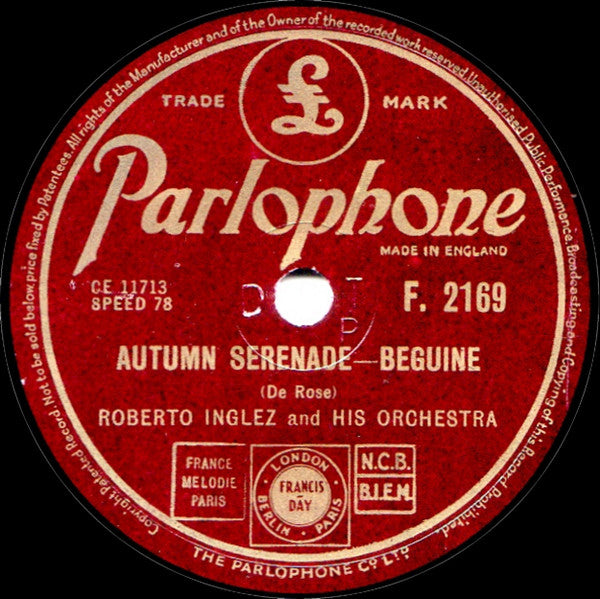 Roberto Inglez And His Orchestra : Autumn Serenade / Come Closer To Me (Shellac, 10")