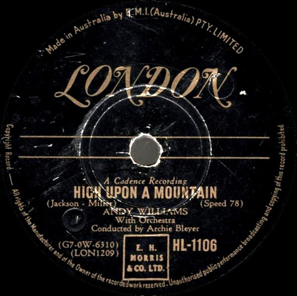 Andy Williams : Canadian Sunset / High Upon A Mountain (Shellac, 10")