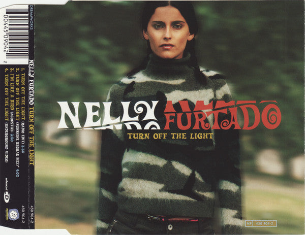 Nelly Furtado : Turn Off The Light (CD, Single, Enh)