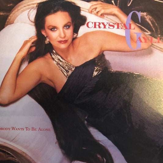 Crystal Gayle : Nobody Wants To Be Alone (LP, Album)