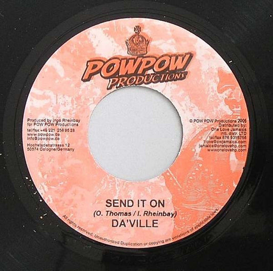 Da'Ville / Terry Lynn : Send It On / Push It In Deh (7")