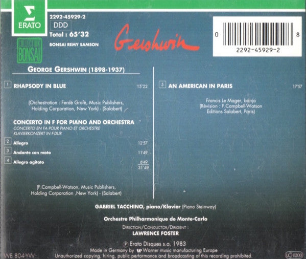 George Gershwin - Gabriel Tacchino, Orchestre Philharmonique De Monte-Carlo, Lawrence Foster :  Rhapsody In Blue / An American In Paris / Concerto In F (CD, Album)