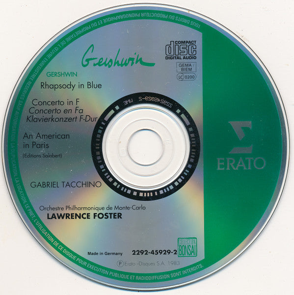 George Gershwin - Gabriel Tacchino, Orchestre Philharmonique De Monte-Carlo, Lawrence Foster :  Rhapsody In Blue / An American In Paris / Concerto In F (CD, Album)