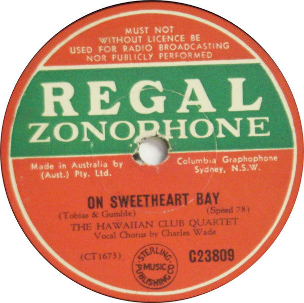 The Hawaiian Club : Oh Sweetheart Bay / Song Of Old Hawaii (Shellac, 10", RP)