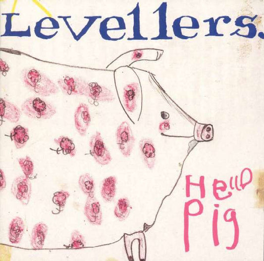 Levellers* : Hello Pig (CD, Album)